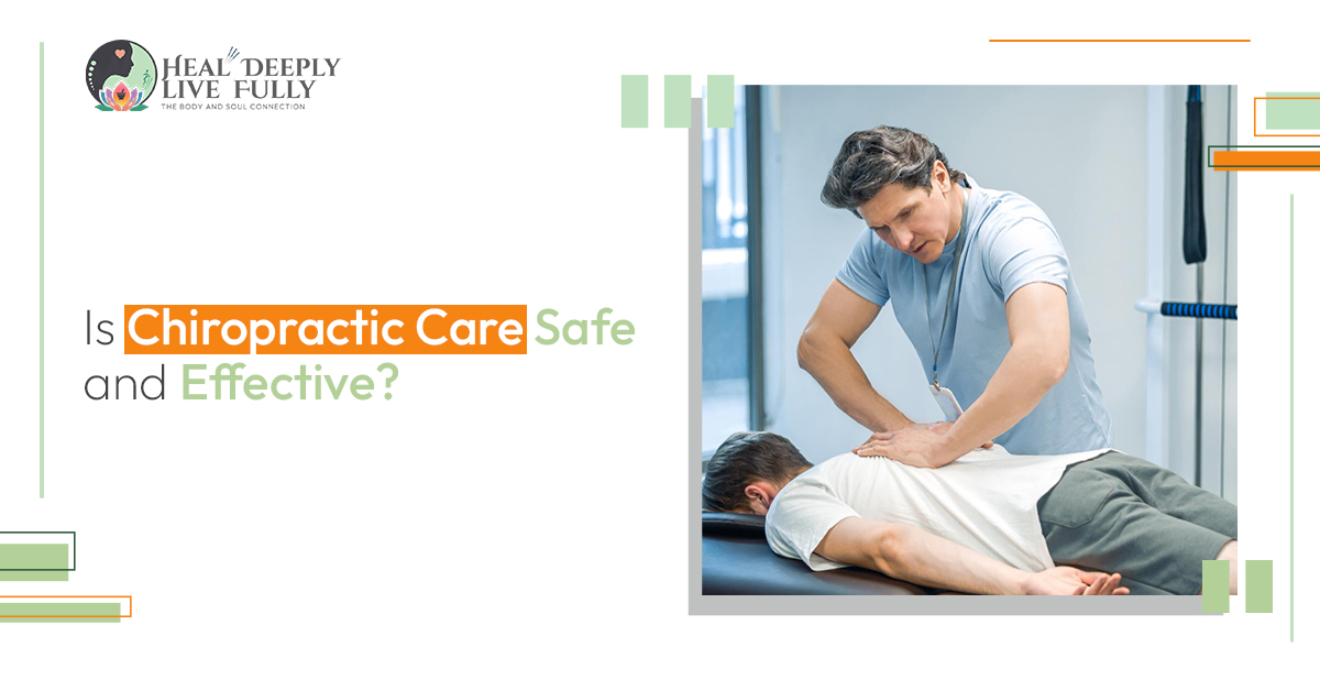 Is Chiropractic Care Safe and Effective