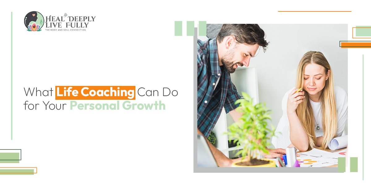 What Life Coaching Can Do for Your Personal Growth